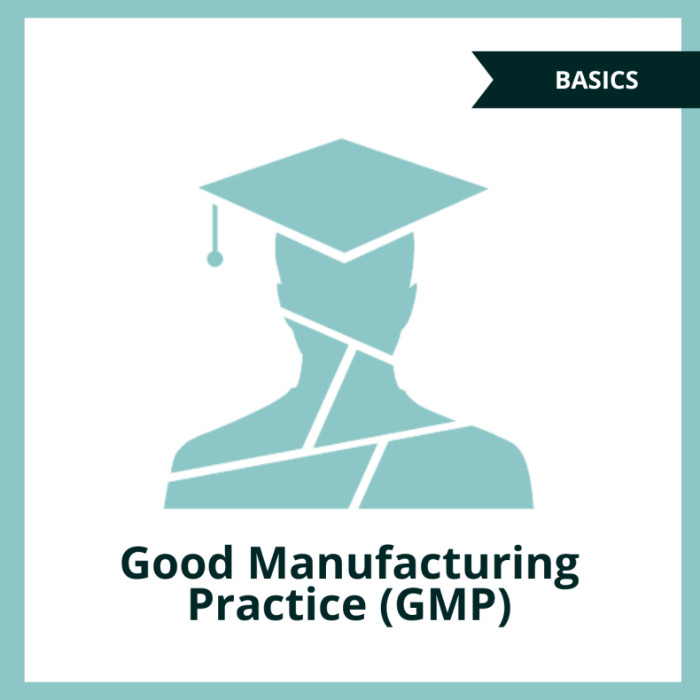 Good Manufacturing Practice (GMP) Basic